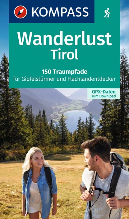 KOMPASS Wanderlust Tirol, KOMPASS-Karten GmbH - Paperback - 9783990447840