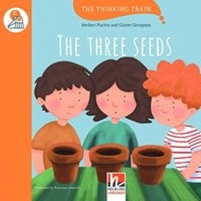 Puchta, H: Three Seeds, mit Online-Code, PUCHTA,  Herbert ; Gerngross, Günter ; Asirelli, Francesca - Paperback - 9783990454060