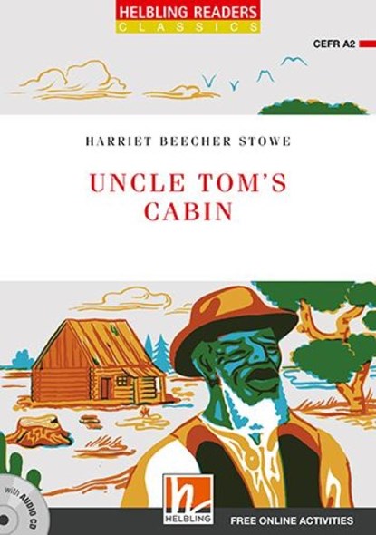 Uncle Tom's Cabin, mit 1 Audio-CD, Harriet Beecher Stowe - Paperback - 9783990456880