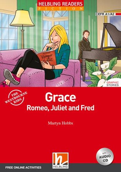 Grace, Romeo, Juliet and Fred, mit 1 Audio-CD, Martyn Hobbs - Paperback - 9783990457276