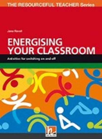 Energising Your Classroom, REVELL,  Jane - Paperback - 9783990457702