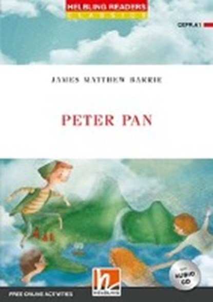 Peter Pan, mit Audio-CD, BARRIE,  J. M. - Paperback - 9783990457894