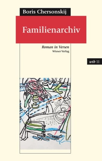 Familienarchiv, Boris Chersonskij - Ebook - 9783990470084