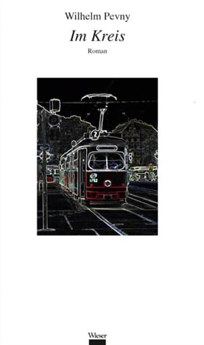 Im Kreis, Wilhelm Pevny - Ebook - 9783990470237