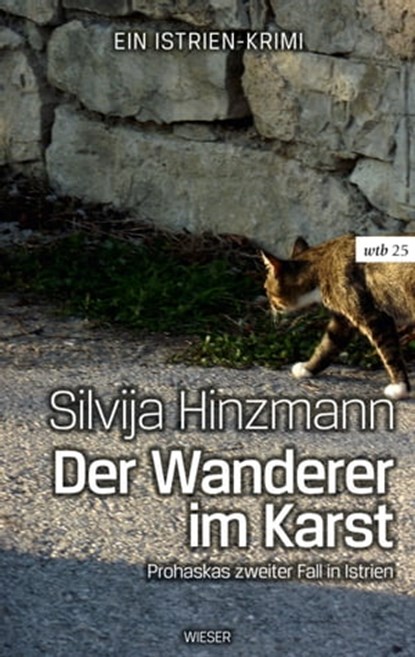 Der Wanderer im Karst, Silvija Hinzmann - Ebook - 9783990470596