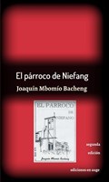 El párroco de Niefang | Joaquín Mbomío | 