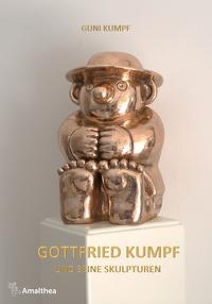 Gottfried Kumpf und seine Skulpturen, Guni Kumpf - Gebonden - 9783990502983