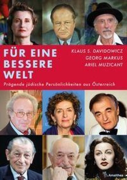 Für eine bessere Welt, Klaus S. Davidowicz ; Georg Markus ; Ariel Muzicant - Gebonden - 9783990503003