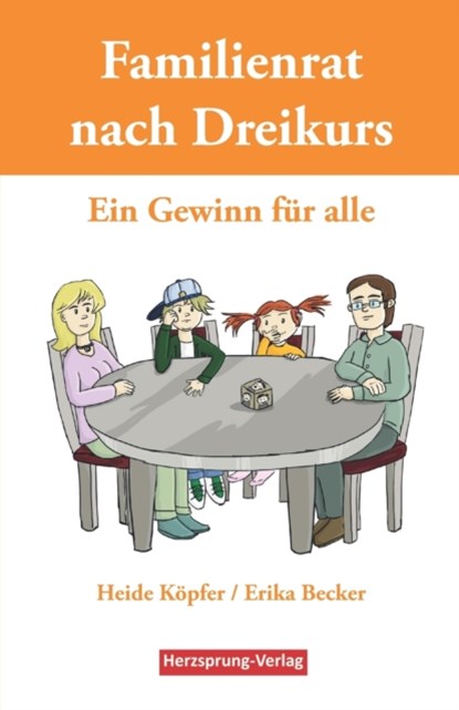 Familienrat nach Dreikurs - Ein Gewinn fur alle, Erika Becker ; Heide Koepfer - Paperback - 9783990510070