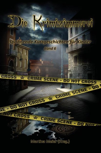 Die Krimizimmerei, Martina Meier - Paperback - 9783990511190