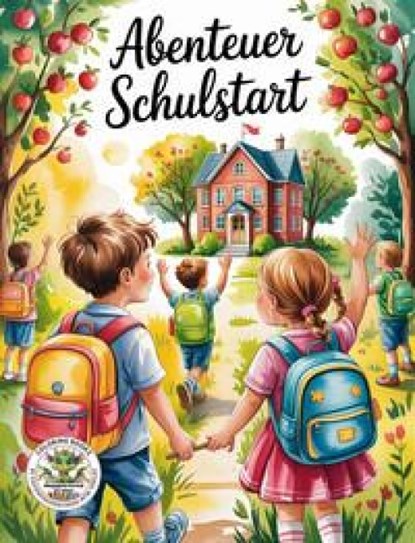 Abenteuer Schulstart - Das kreative Malbuch für alle Schulanfänger, Nanja Holland - Paperback - 9783990513873