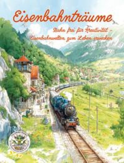 Eisenbahnträume - Bahn frei für Kreativität - Eisenbahnwelten zum Leben erwecken, Nanja Holland - Paperback - 9783990514085
