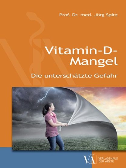 Vitamin-D-Mangel, Jörg Spitz - Paperback - 9783990521724