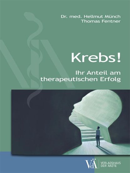 Krebs!, Hellmut Münch ; Thomas Fentner - Paperback - 9783990522363