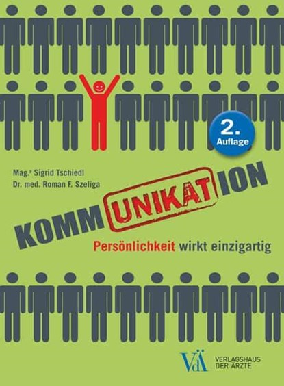KommUNIKATion, Sigrid Tschiedl ; Roman F. Szeliga - Paperback - 9783990522882