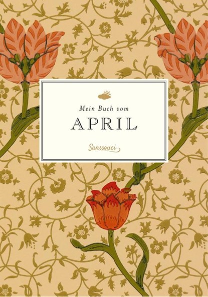 Mein Buch vom April, Liane Dirks - Gebonden - 9783990560327