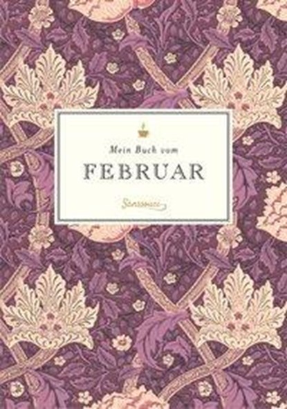 Mein Buch vom Februar, Liane Dirks - Gebonden - 9783990560426