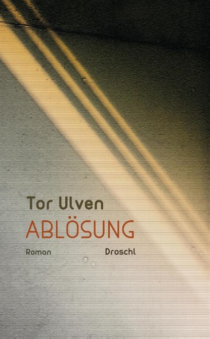 Ablösung, Tor Ulven - Gebonden - 9783990590348