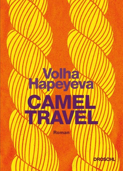 Camel Travel, Volha Hapeyeva - Gebonden - 9783990590737
