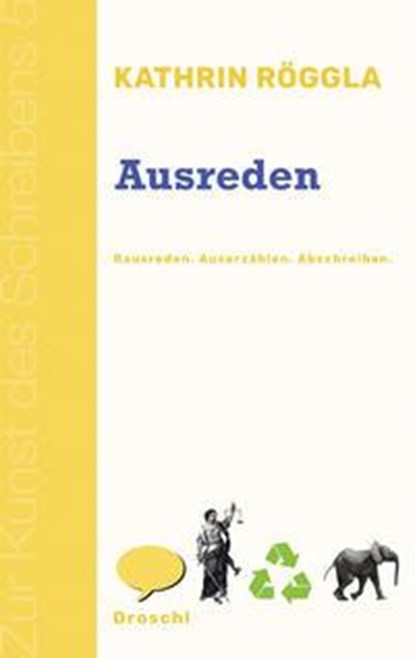 Ausreden, Kathrin Röggla - Paperback - 9783990591086