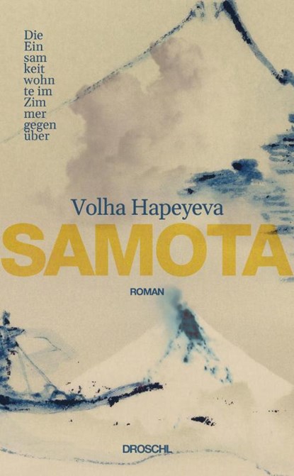Samota, Volha Hapeyeva - Gebonden - 9783990591512
