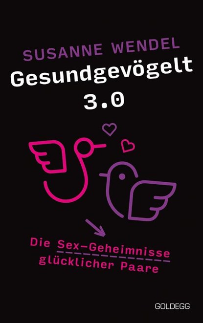 Gesundgevögelt 3.0, Susanne Wendel - Paperback - 9783990603208
