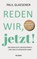 Reden wir, jetzt, Paul Glaesener - Gebonden - 9783990603659