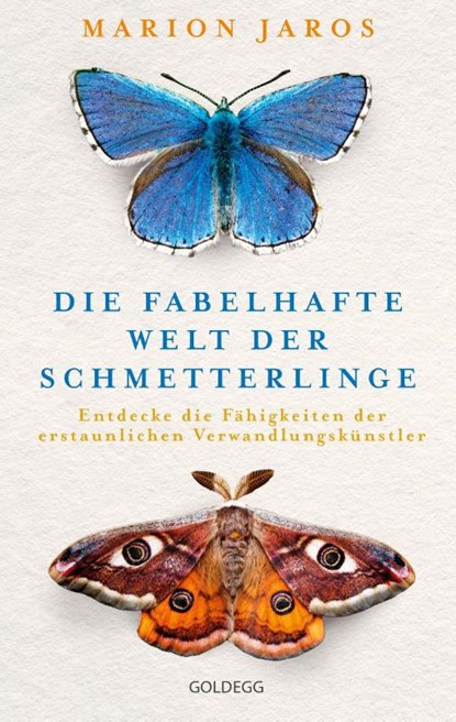 Die fabelhafte Welt der Schmetterlinge, Marion Jaros - Gebonden - 9783990605226