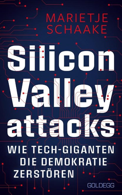 Silicon Valley attacks, Marietje Schaake - Gebonden - 9783990605332