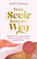 Deine Seele kennt den Weg, Steffi Christian - Paperback - 9783990605530