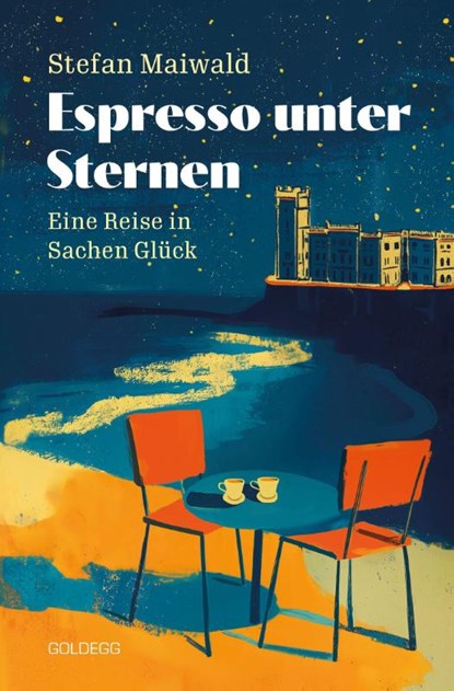 Espresso unter Sternen, Stefan Maiwald - Paperback - 9783990605578