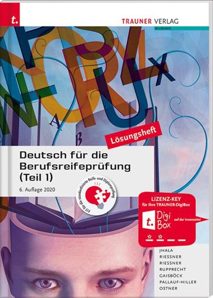 Deutsch für die Berufsreifeprüfung (Teil 1) Lösungsheft, Amar Jhala ; Reinhilde Riessner ; Wolfgang Riessner ; Wolfgang Rupprecht - Paperback - 9783990625736