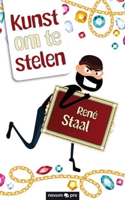 Kunst om te stelen, René Staal - Ebook - 9783990644737