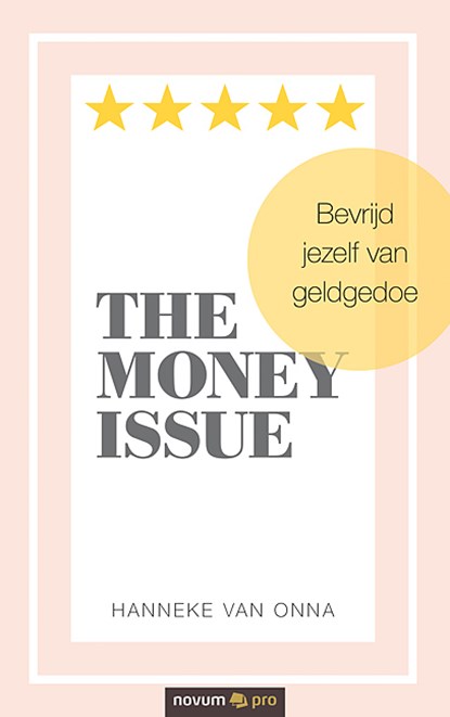 The Money Issue, Hanneke van Onna - Paperback - 9783990648025