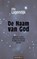 De Naam van God, Elly Lagendijk - Paperback - 9783990648278