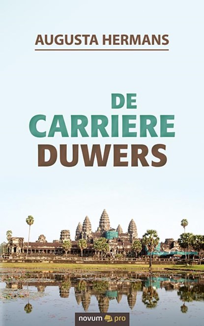 De carriere duwers, Augusta Hermans - Paperback - 9783990649350
