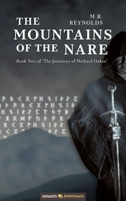 The Mountains of the Nare, M.R. Reynolds - Ebook - 9783990649800