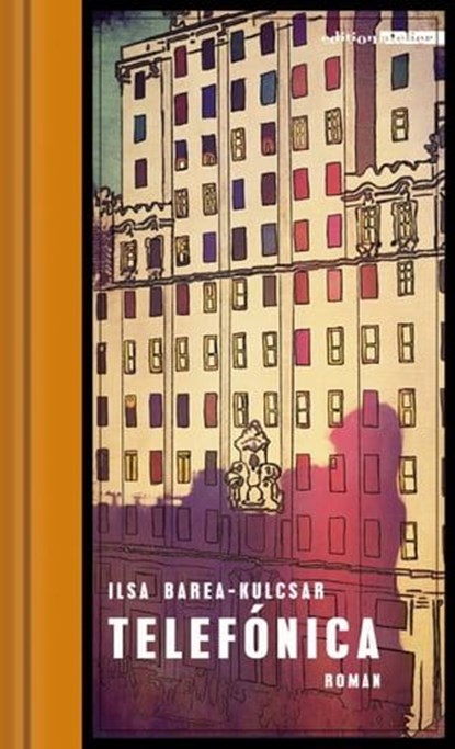 Telefónica, Ilsa Barea-Kulcsar - Ebook - 9783990650219