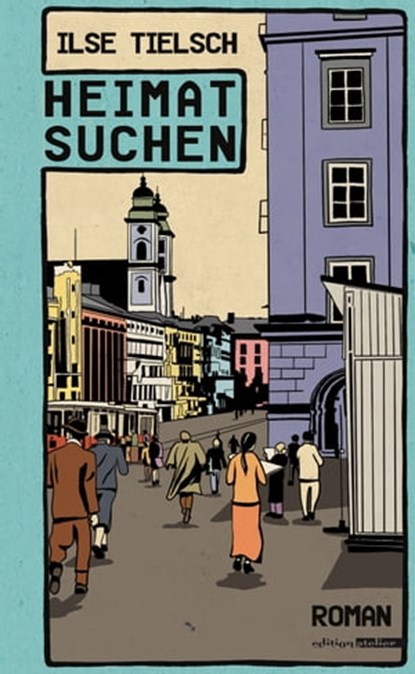 Heimatsuchen, Ilse Tielsch - Ebook - 9783990650240