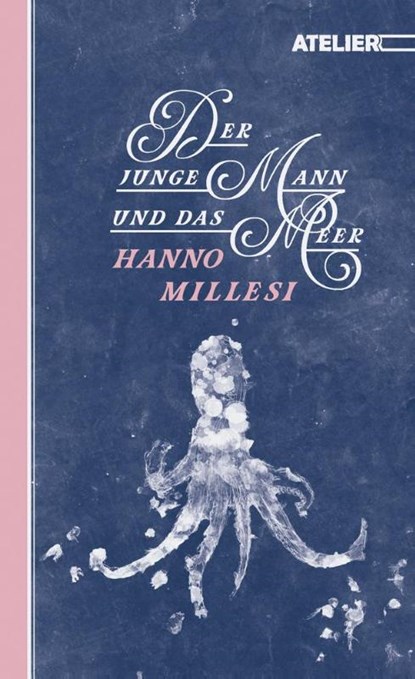 Der junge Mann und das Meer, Hanno Millesi - Gebonden - 9783990650912