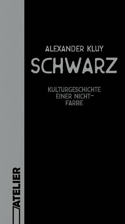 Schwarz, Alexander Kluy - Gebonden - 9783990651292