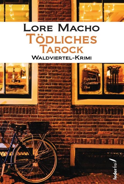 Tödliches Tarock, Lore Macho - Paperback - 9783990740897
