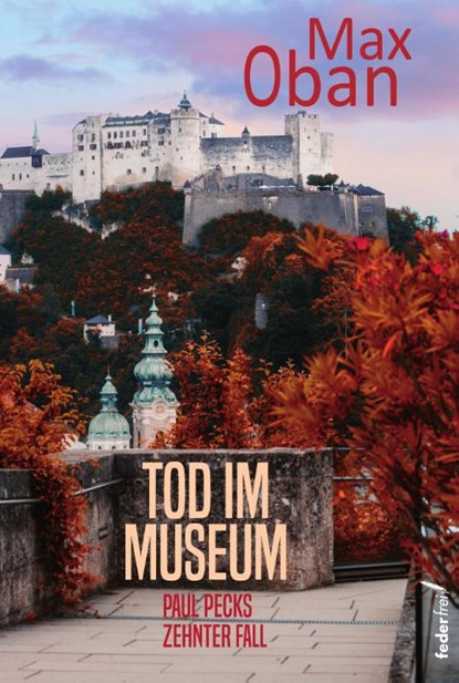 Tod im Museum, Max Oban - Paperback - 9783990742570
