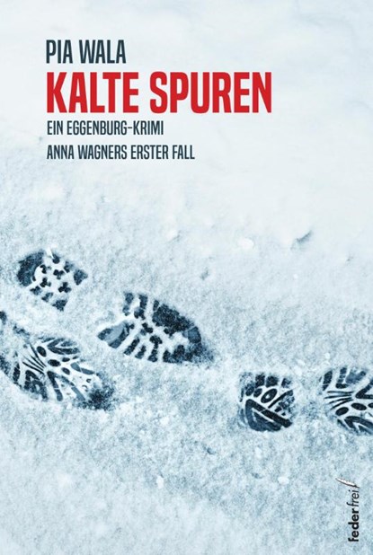 Kalte Spuren, Pia Wala - Paperback - 9783990743003