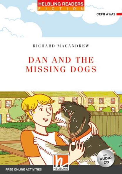 Dan and the Missing Dogs, mit 1 Audio-CD, Richard Macandrew - Paperback - 9783990891186