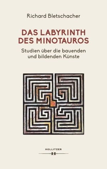 Das Labyrinth des Minotaurus, Richard Bletschacher - Ebook - 9783990941669