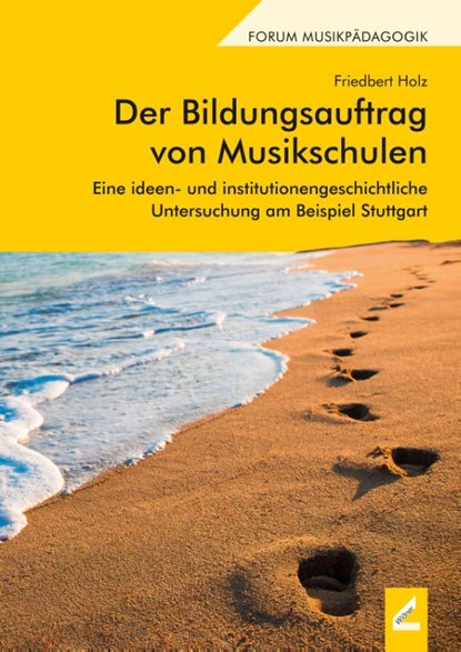 Der Bildungsauftrag von Musikschulen, Friedbert Holz - Paperback - 9783990944783