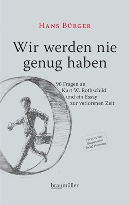 Wir werden nie genug haben, Hans Bürger - Ebook - 9783991001768