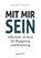 Mit mir sein, Michael Lehofer - Gebonden - 9783991002055