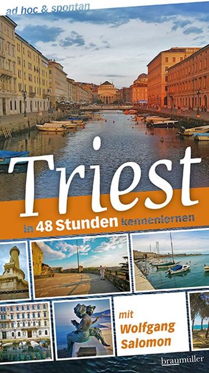 Triest ad hoc & spontan, Wolfgang Salomon - Paperback - 9783991003960
